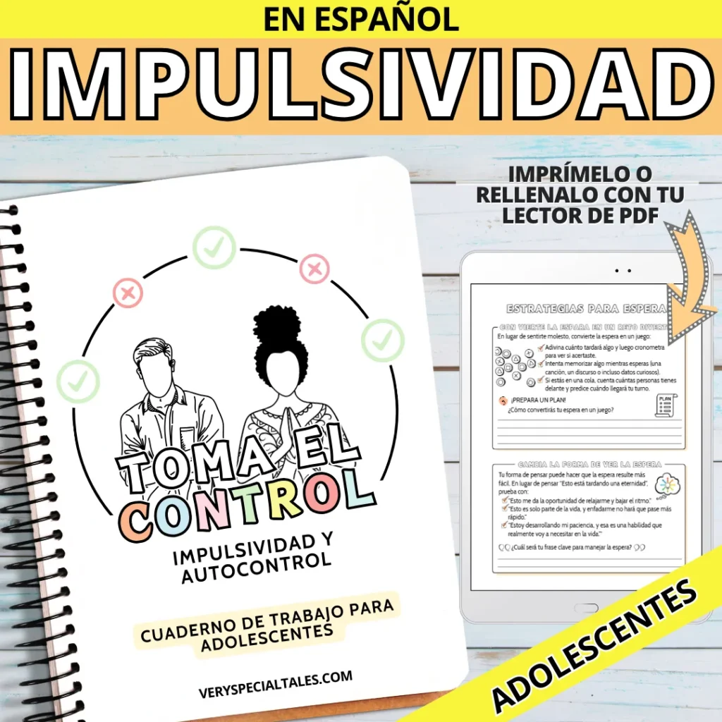 Cuaderno de Trabajo "Impulsividad y Autocontrol" para Adolescentes